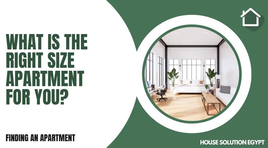 WHAT IS THE RIGHT SIZE APARTMENT FOR YOU?  - #301 - article image