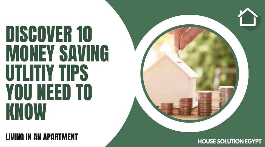 DISCOVER 10 MONEY-SAVING UTILITY TIPS YOU NEED TO KNOW  - #238 - article image