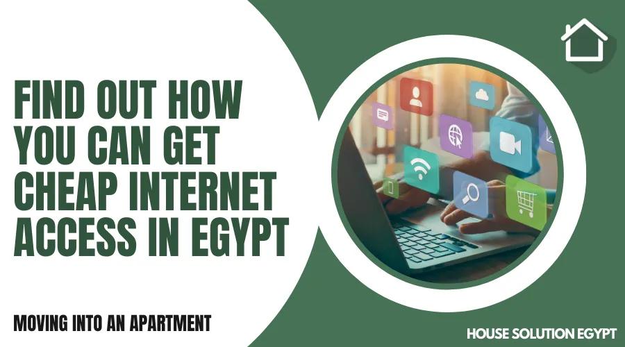 FIND OUT HOW YOU CAN GET CHEAP INTERNET ACCESS IN EGYPT - #347 - article image