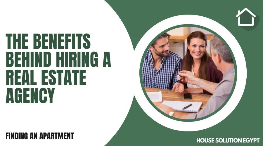 The Benefits Behind Hiring A Real Estate Agency - #162 - article image