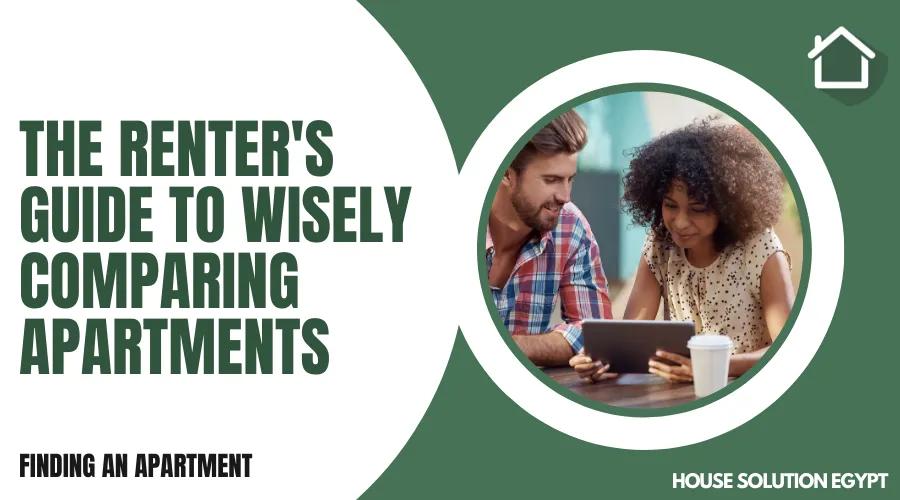 THE RENTER'S GUIDE TO WISELY COMPARING APARTMENTS  - #241 - article image