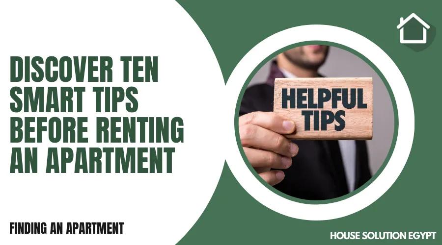 DISCOVER TEN SMART TIPS BEFORE RENTING AN APARTMENT - #258 - article image