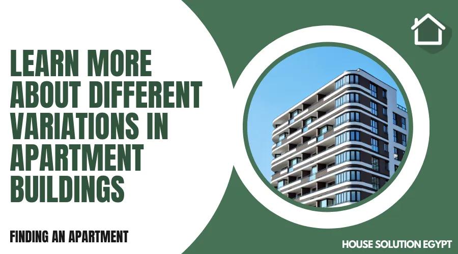 LEARN MORE ABOUT DIFFERENT VARIATIONS IN APARTMENT BUILDINGS - #295 - article image