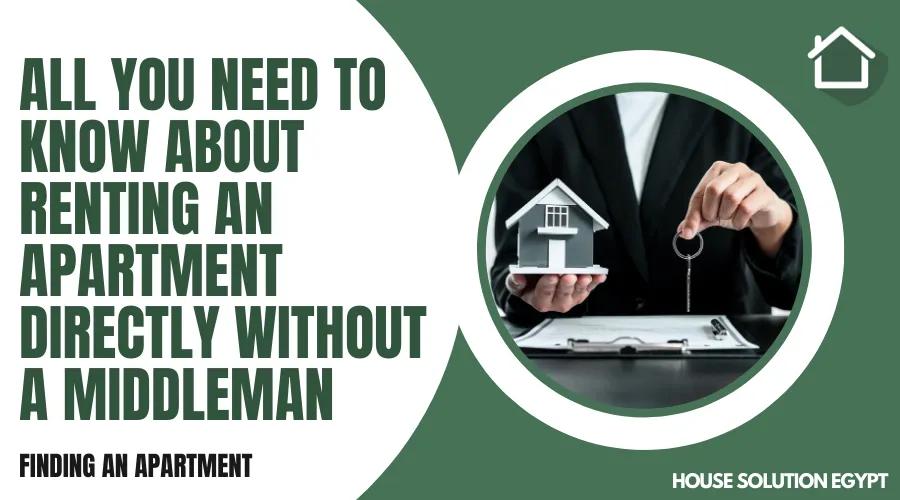 ALL YOU NEED TO KNOW ABOUT RENTING AN APARTMENT DIRECTLY WITHOUT A MIDDLEMAN  - #308 - article image