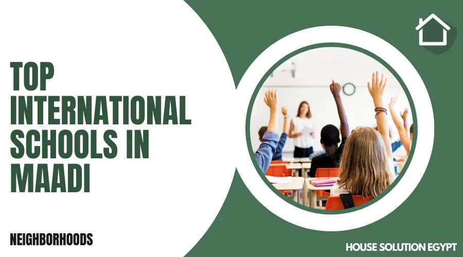 TOP INTERNATIONAL SCHOOLS IN MAADI  - #372 - article image